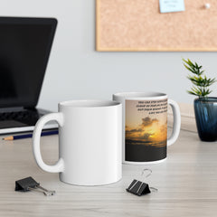 Like You Are Meant To - Mug