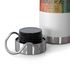 Whatever You Want - Vacuum Insulated Bottle