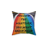 Whatever You Want - Throw Pillow