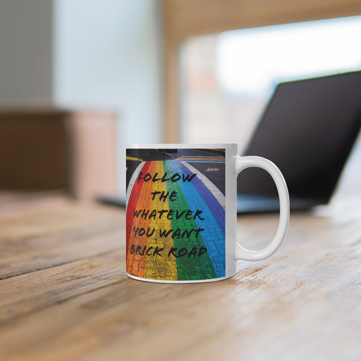 Whatever You Want - Mug